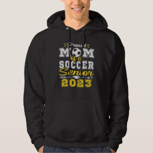Sudadera Orgullosa mamá de un equipo de fútbol senior 2023