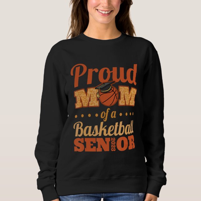 Sudadera Orgullosa Mamá De Un Senior De Baloncesto En 2023 (Anverso)