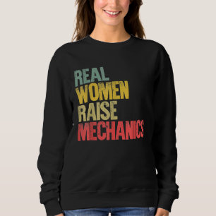 Sudadera Orgullosa Mamá Mujeres Reales Crían Mecánicos