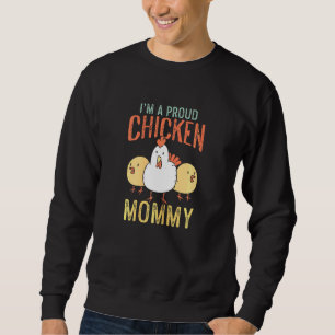 Sudadera Orgullosa Mamá Pollo De Sus Gallinas
