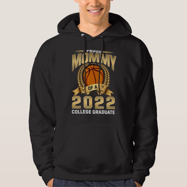 Sudadera Orgullosa Mami De Un Baloncesto Senior 2022 (Anverso)