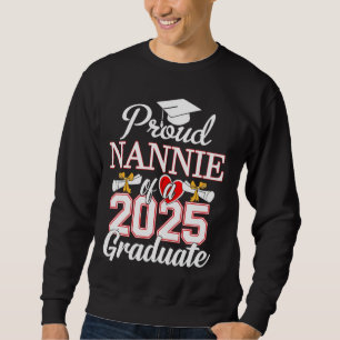 Sudadera Orgullosa Nannie de una clase de 2025 Graduada Nan