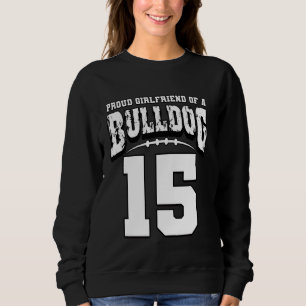 Sudadera Orgullosa Novia De Fútbol Bulldog Del Jugador 15