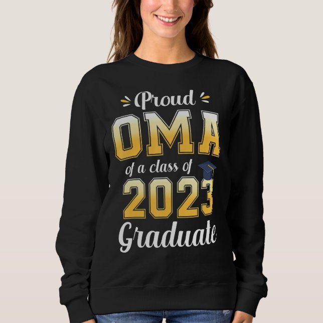 Sudadera Orgullosa Oma De Una Clase De 2023 Graduada Superi (Anverso)
