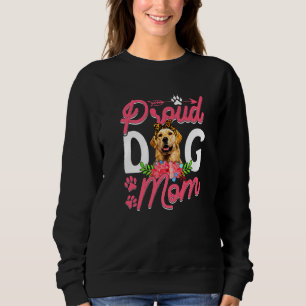 Sudadera Orgullosa perrera de mamá graciosa de madre de per