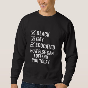 Sudadera Orgulloso apoyo divertido negro gay Derechos LGBTQ