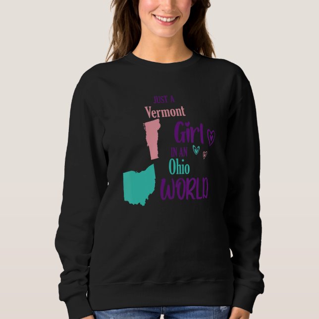 Sudadera Orgulloso chica solo chica de Vermont en un mundo  (Anverso)