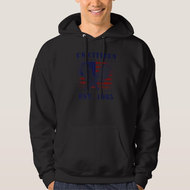 Sudadera Orgulloso ciudadano de EEUU Est 1985 Nueva EEUU (Anverso)