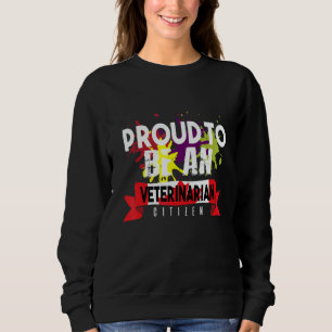 Sudadera Orgulloso ciudadano veterinario Profesión carrera