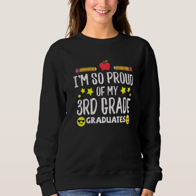 Sudadera Orgulloso De Mis Graduados De 3er Grado El Día De  (Anverso)