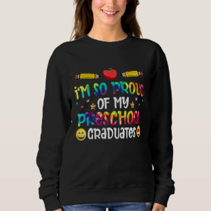 Sudadera Orgulloso De Mis Graduados De Preescolar El Día Pa