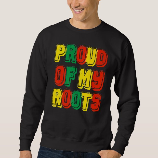 Sudadera Orgulloso De Mis Raíces (Anverso)