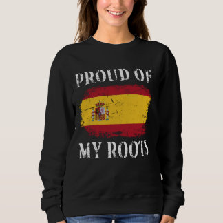 Sudadera Orgulloso De Mis Raíces Españolas Bandera Española