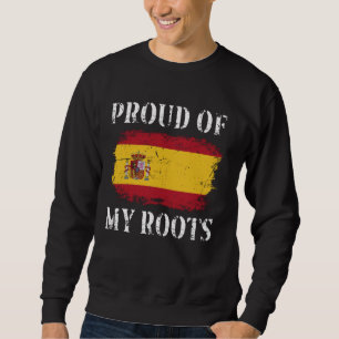 Sudadera Orgulloso De Mis Raíces Españolas Bandera Española