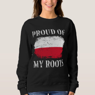 Sudadera Orgulloso de mis raíces polacas Bandera polaca