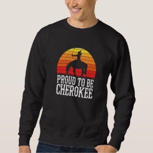 Sudadera Orgulloso de ser Cherokee Indígena Americano Indíg
