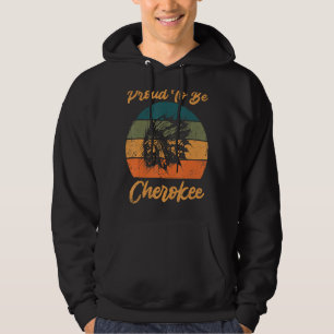 Sudadera Orgulloso De Ser Cherokee Native American