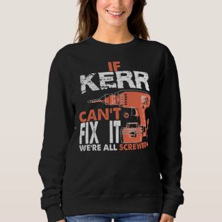 Sudadera Orgulloso De Ser La Camiseta KERR