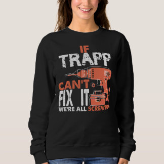 Sudadera Orgulloso De Ser Una Camiseta De La TRAPP