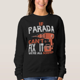 Sudadera Orgulloso De Ser Una Camiseta PARADA