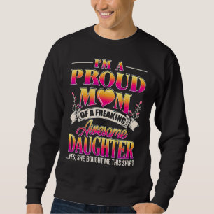 Sudadera Orgulloso Día de la Madre de una hija a mamá