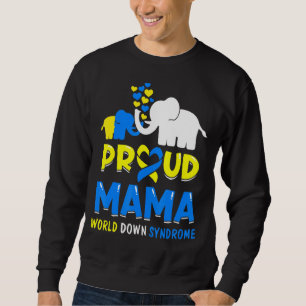 Sudadera Orgulloso Día del Elefo de Mamá Mundo con Síndrome