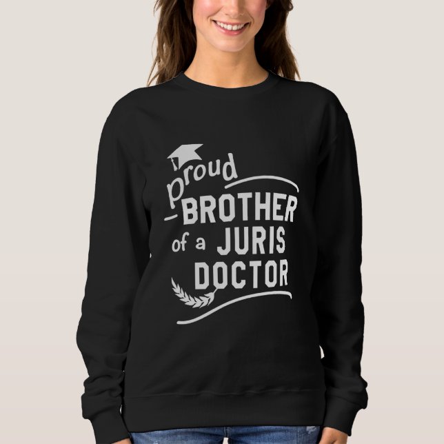 Sudadera Orgulloso Hermano De La Facultad De Derecho Juris  (Anverso)