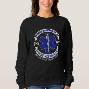 Sudadera Orgulloso Hermano Primer Respondedor EMS Novedad d