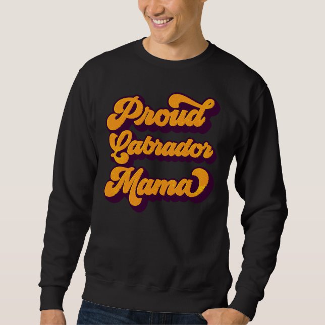 Sudadera Orgulloso Lab Mama (Anverso)