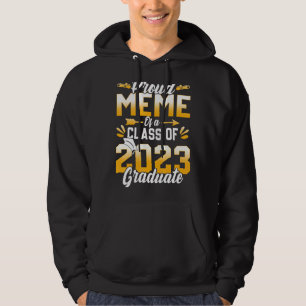 Sudadera Orgulloso Meme De Una Clase De 2023 Graduada Senio