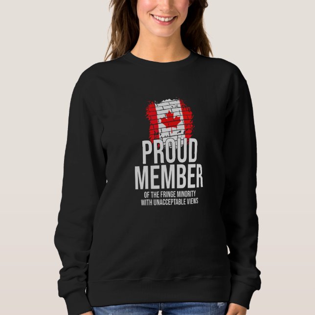 Sudadera Orgulloso Miembro De Fringe Minority Free Canada (Anverso)