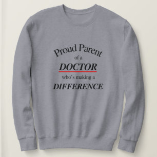 Sudadera Orgulloso padre de un Médico   Mejor para los padr