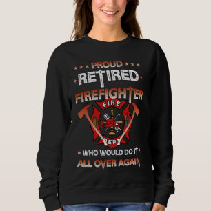 Sudadera Orgulloso Retirado Bombero Orgulloso Bombero Prese