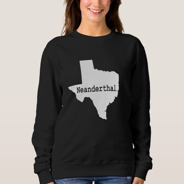 Sudadera Orgulloso Texas Neanderthal (Anverso)