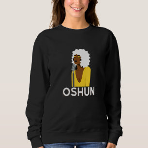 Sudadera Orisha Oshun Diosa de la Divinidad Feminidad y Amo