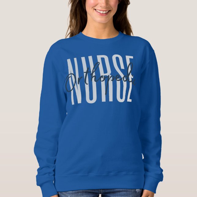 Sudadera Orthopedic Nurse Ortho Nurse Life Registered (Anverso)