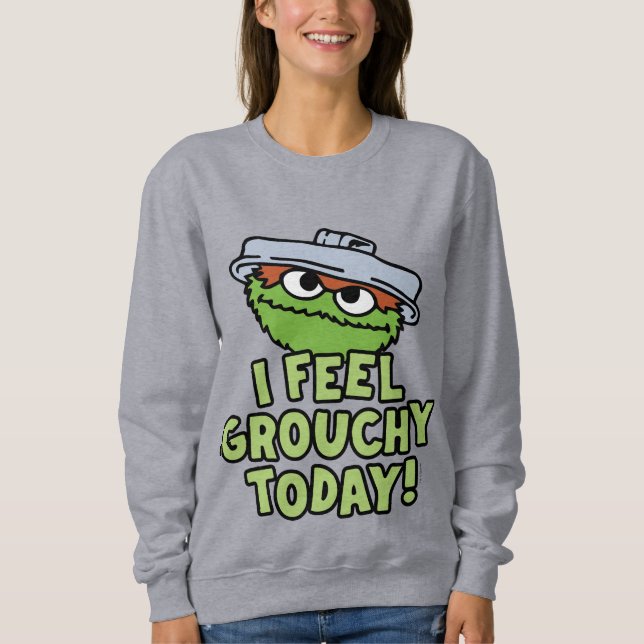 Sudadera Oscar el Grouch | Hoy Me Siento Grouchy. (Anverso)
