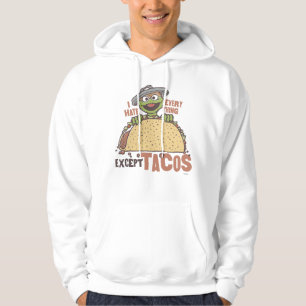 Sudadera Oscar I Odio Todo Excepto Los Tacos
