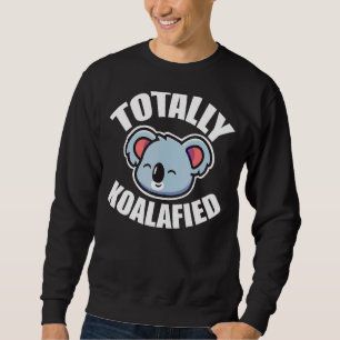 Sudadera Oso de Koala Amable y Cute Totalmente Koalaificado