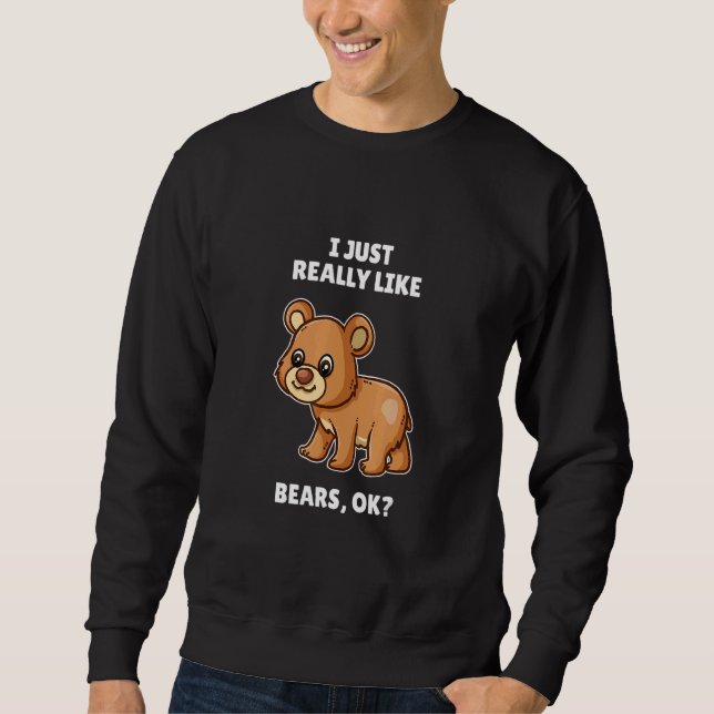 Sudadera Oso, Me Gusta Mucho El Oso. (Anverso)