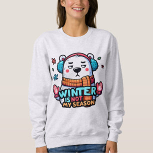 Sudadera Oso Polar "El invierno no es mi estación"