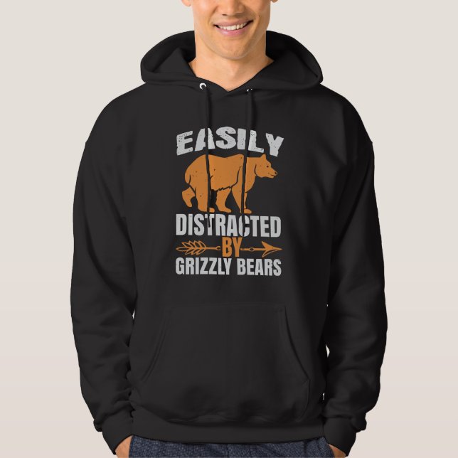 Sudadera Osos - Fácilmente Distraídos Por Los Osos Grizzly (Anverso)