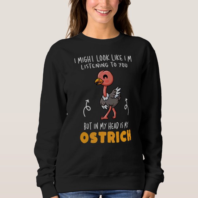 Sudadera Ostrich Cute Ostrich (Anverso)