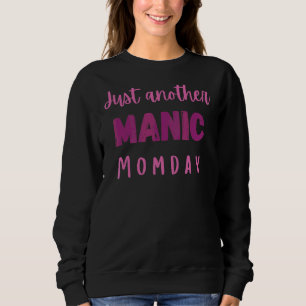 Sudadera Otro momento mágico para el día de la madre