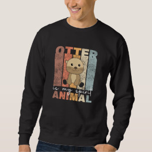 Sudadera Otter es mi animal espiritual lindo Otter