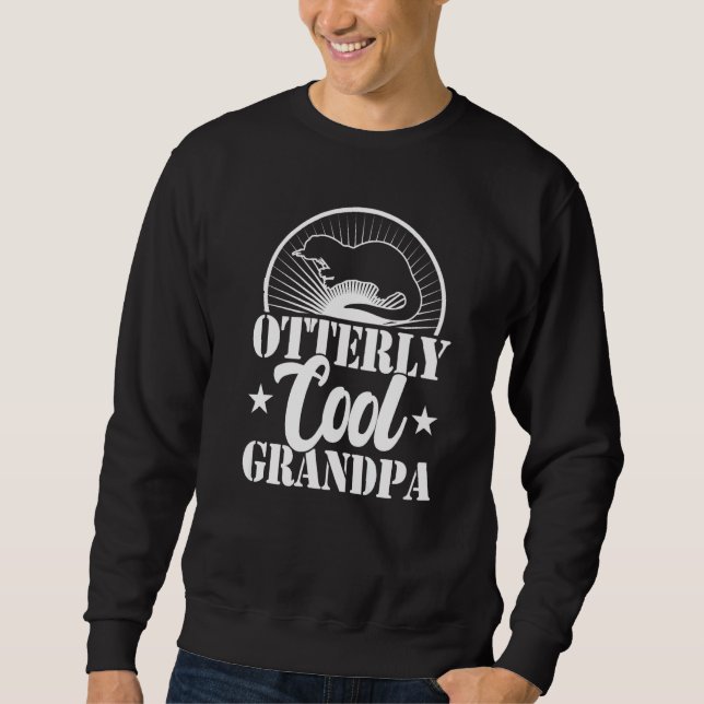 Sudadera Otterly cool grandpa otter  fathers day grandfathe (Anverso)