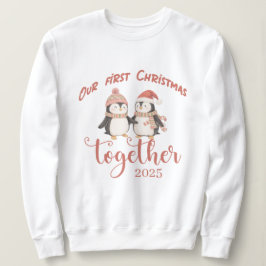 Sudadera Our first Christmas together.Penguin couple design
