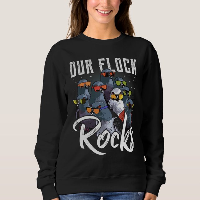 Sudadera Our Flock Rocks  Pigeon  Pigeon Racing (Anverso)