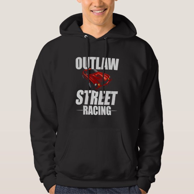 Sudadera Outlaw Street Racing Funny Drag Racing_7 (Anverso)