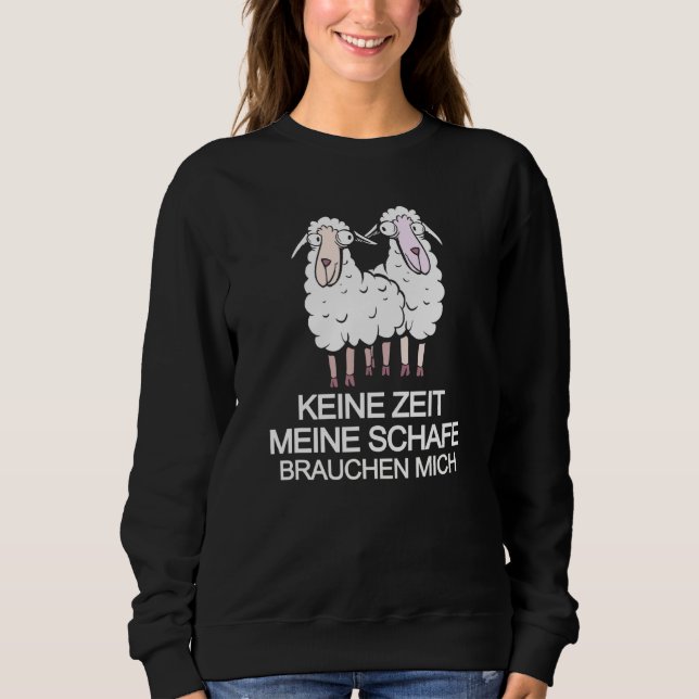 Sudadera Oveja agricultora Bauer Keine Zeit Meine Schafe Br (Anverso)